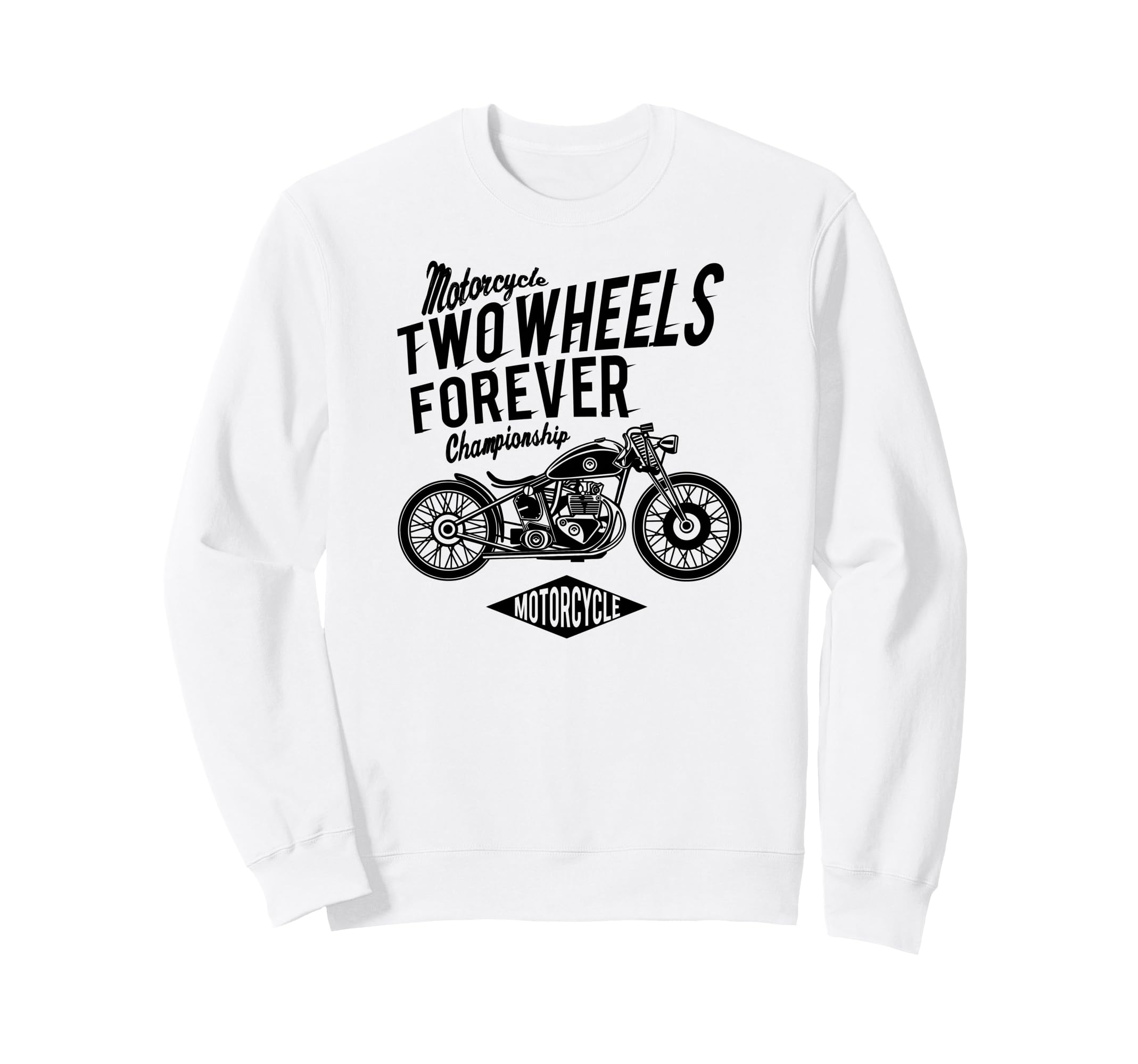 Motorcycle Bobber Sweatshirt - Fun Novelty Design Men Women - T-Shirt, Sweatshirt, Hoodie
