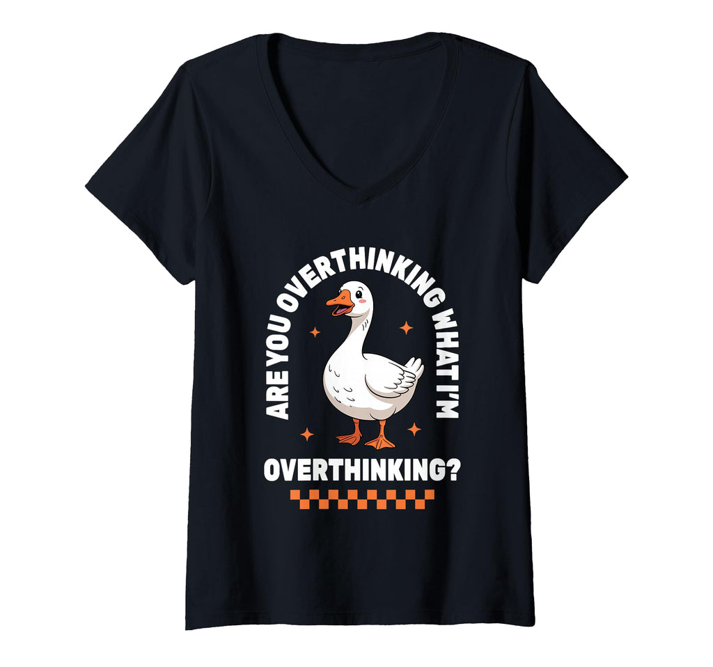 Womens Overthinker Anxiety Goose T-Shirt - Casual Everyday Wear for Adults - T-Shirt, Sweatshirt, Hoodie