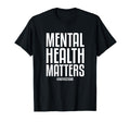 Mental Health Matters End Stigma Mental T-Shirt - Streetwear Style Unisex - T-Shirt, Sweatshirt, Hoodie