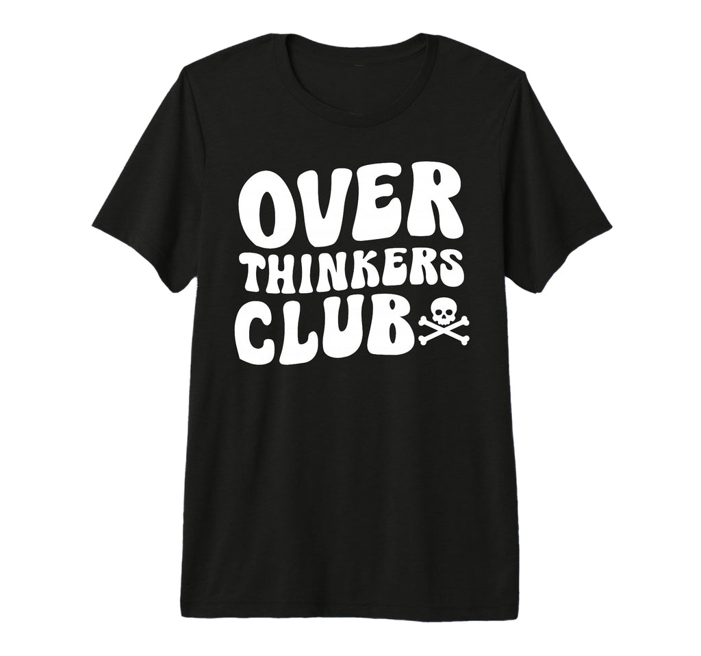 Overthinkers Club Tri Blend T-Shirt - Unique Graphic Unisex - T-Shirt, Sweatshirt, Hoodie