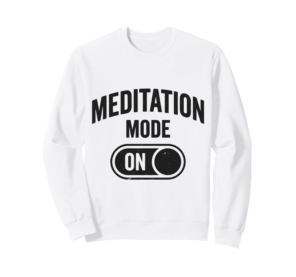 Funny Meditation Lover Calm Mind Zen Sweatshirt - Trendy Graphic for Adults - T-Shirt, Sweatshirt, Hoodie