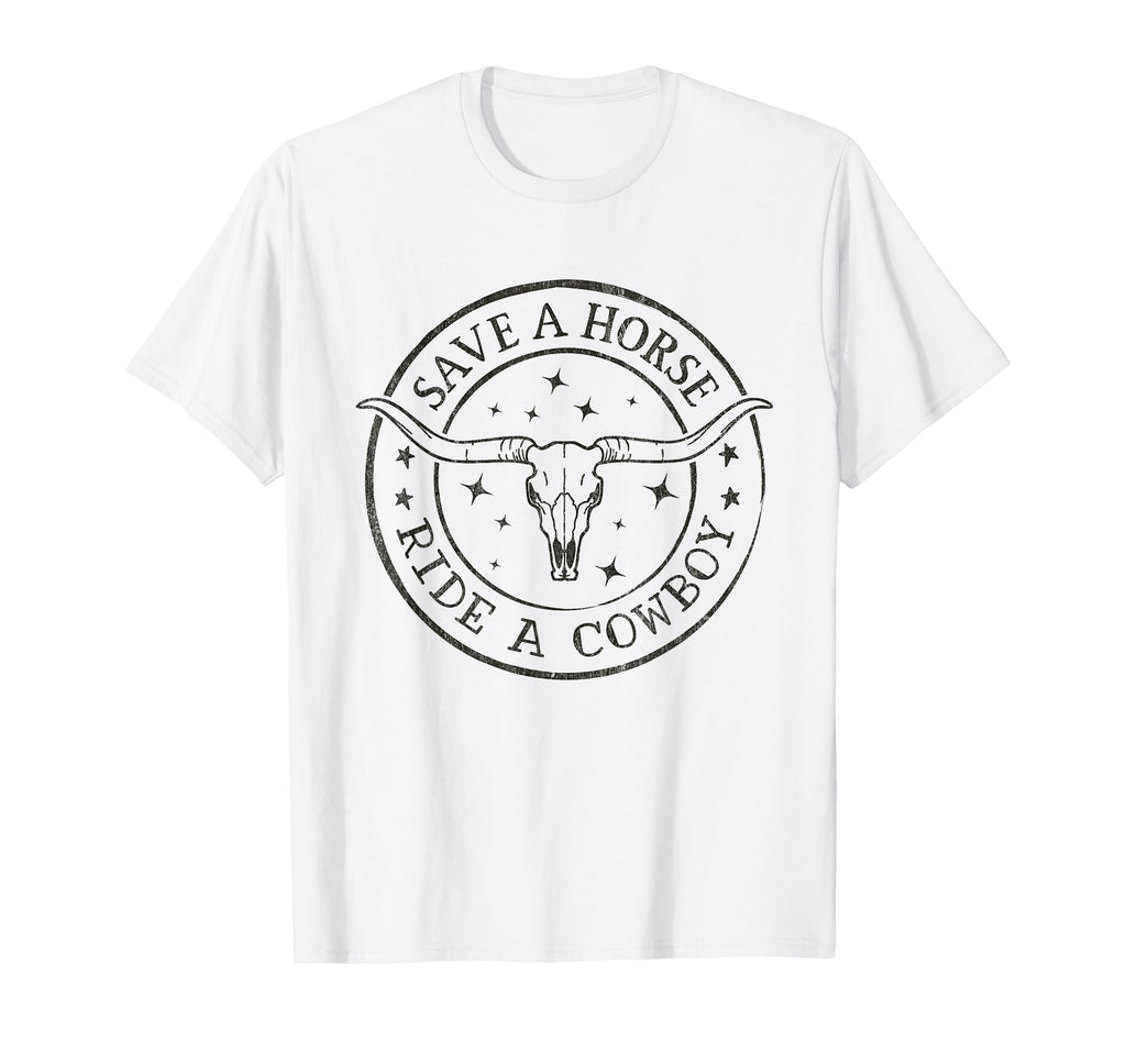 Save Horse Ride Cowboy Western T-Shirt - Unique Graphic for Adults - T-Shirt, Sweatshirt, Hoodie