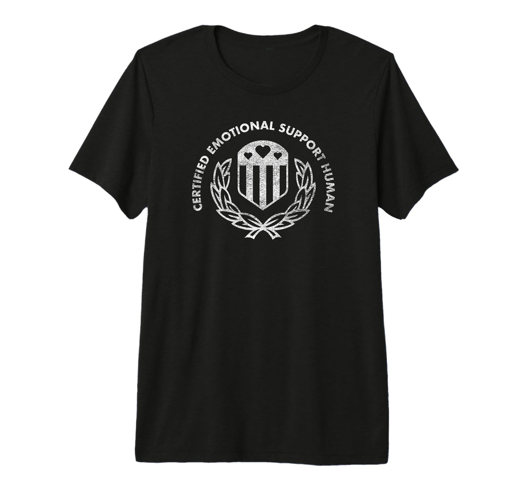 Certified Emotional Support Human Tri T-Shirt - Unique Graphic for Adults - T-Shirt, Sweatshirt, Hoodie