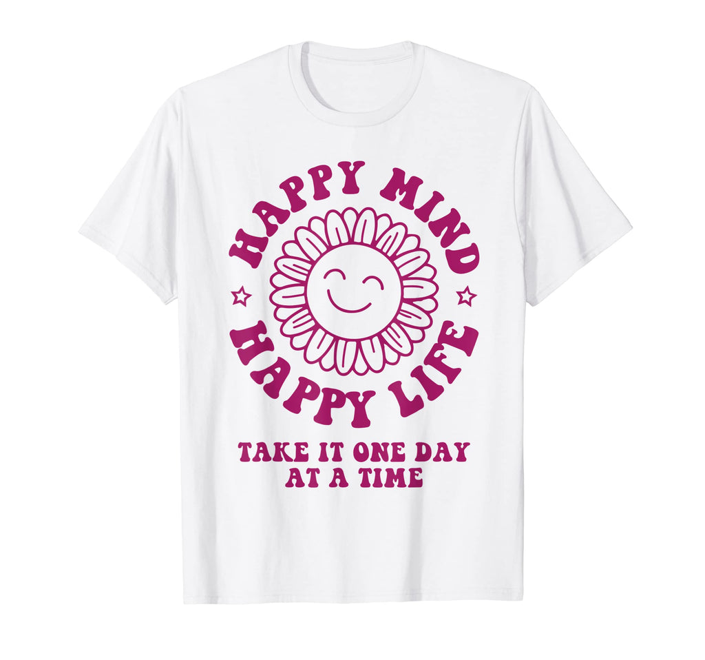 Happy Mind Happy Life Self Care T-Shirt - Minimalist Print for Adults - T-Shirt, Sweatshirt, Hoodie