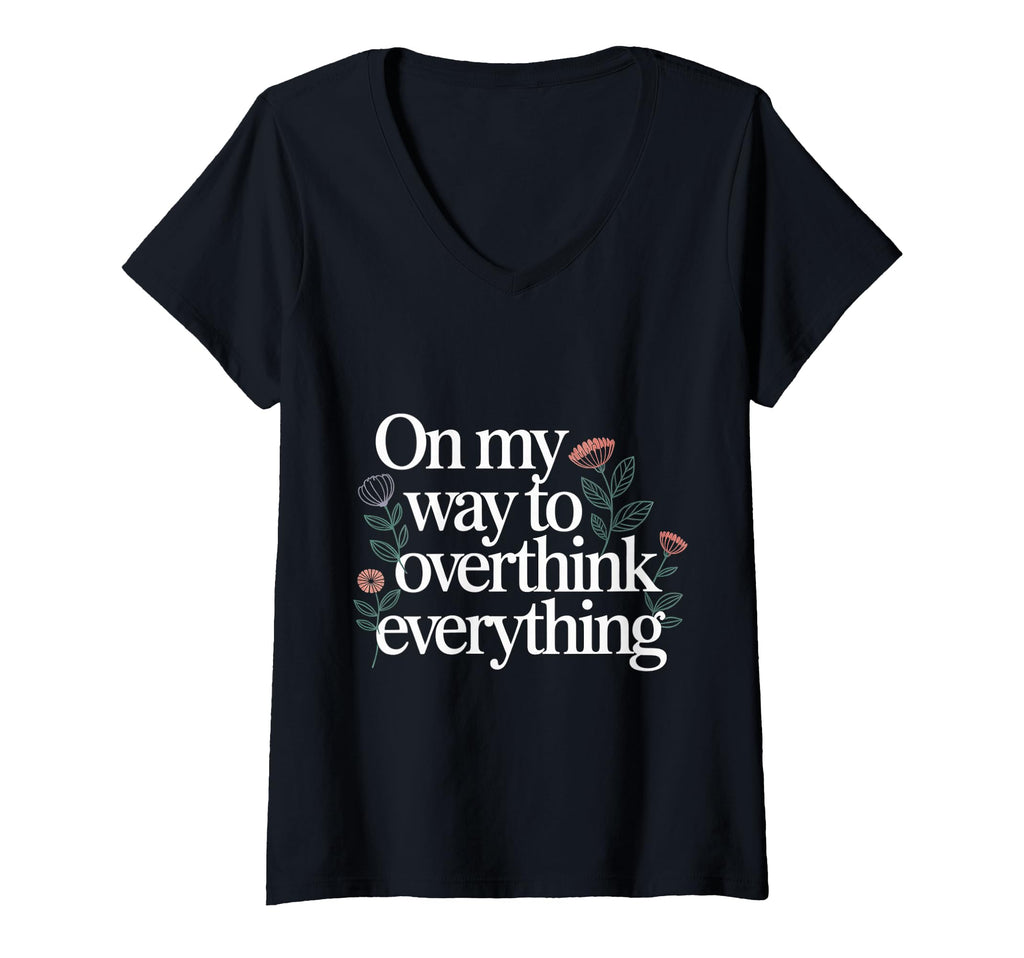 Womens My Way To Overthink T-Shirt - Minimalist Print for Adults - T-Shirt, Sweatshirt, Hoodie
