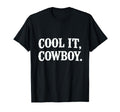 It Cowboy Funny Western Cowgirl T-Shirt - Streetwear Style for Adults - T-Shirt, Sweatshirt, Hoodie