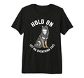 Wolf Overthinker Hold Let Me Overthink T-Shirt - Graphic Print for Adults - T-Shirt, Sweatshirt, Hoodie