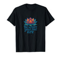 Be Where Your Feet Are Lotus Flower T-Shirt - Trendy Graphic for Adults - T-Shirt, Sweatshirt, Hoodie