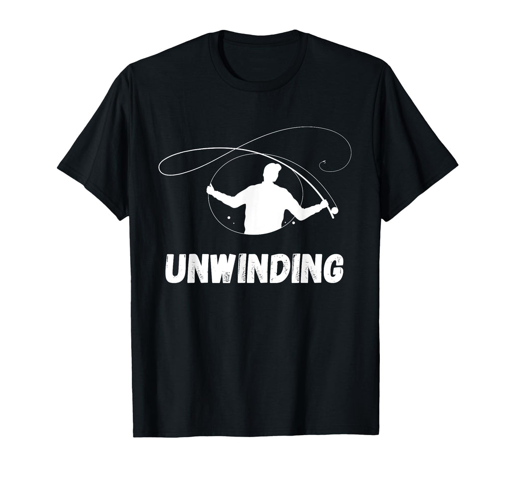 Funny Fishing Self Care Unwinding T-Shirt - Fun Novelty Design Unisex - T-Shirt, Sweatshirt, Hoodie