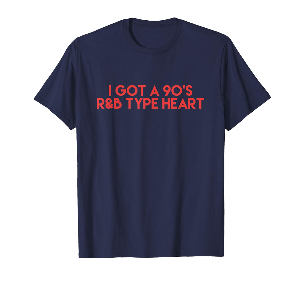 I Got 90S R B Type Heart Music Lover T-Shirt - Minimalist Print Men Women - T-Shirt, Sweatshirt, Hoodie