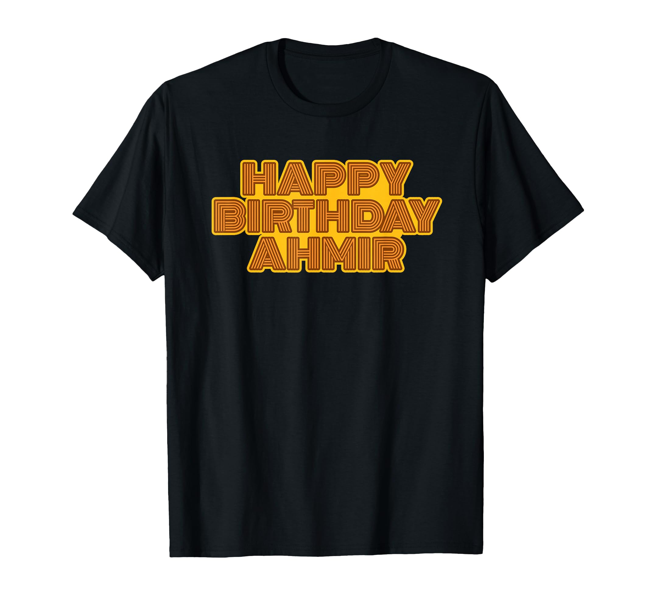 Happy Birthday Ahmir Personalized T-Shirt - Aesthetic Graphic for Adults - T-Shirt, Sweatshirt, Hoodie