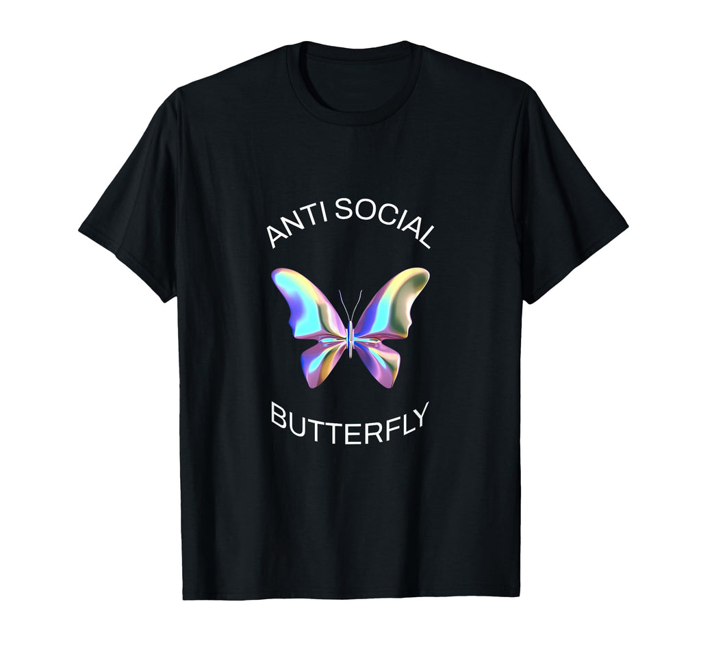 Anti Social Butterfly Introverts T-Shirt - Graphic Print Unisex - T-Shirt, Sweatshirt, Hoodie