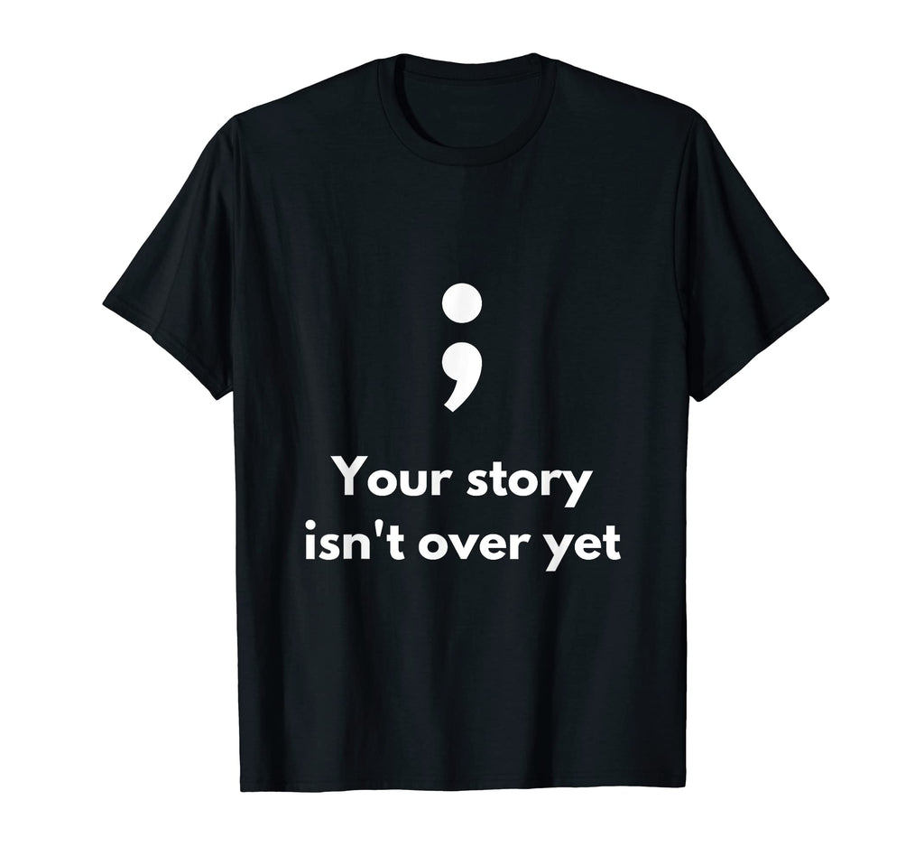Its Okay Not To Be Okay Semicolon Mental T-Shirt - Novelty Apparel Unisex - T-Shirt, Sweatshirt, Hoodie