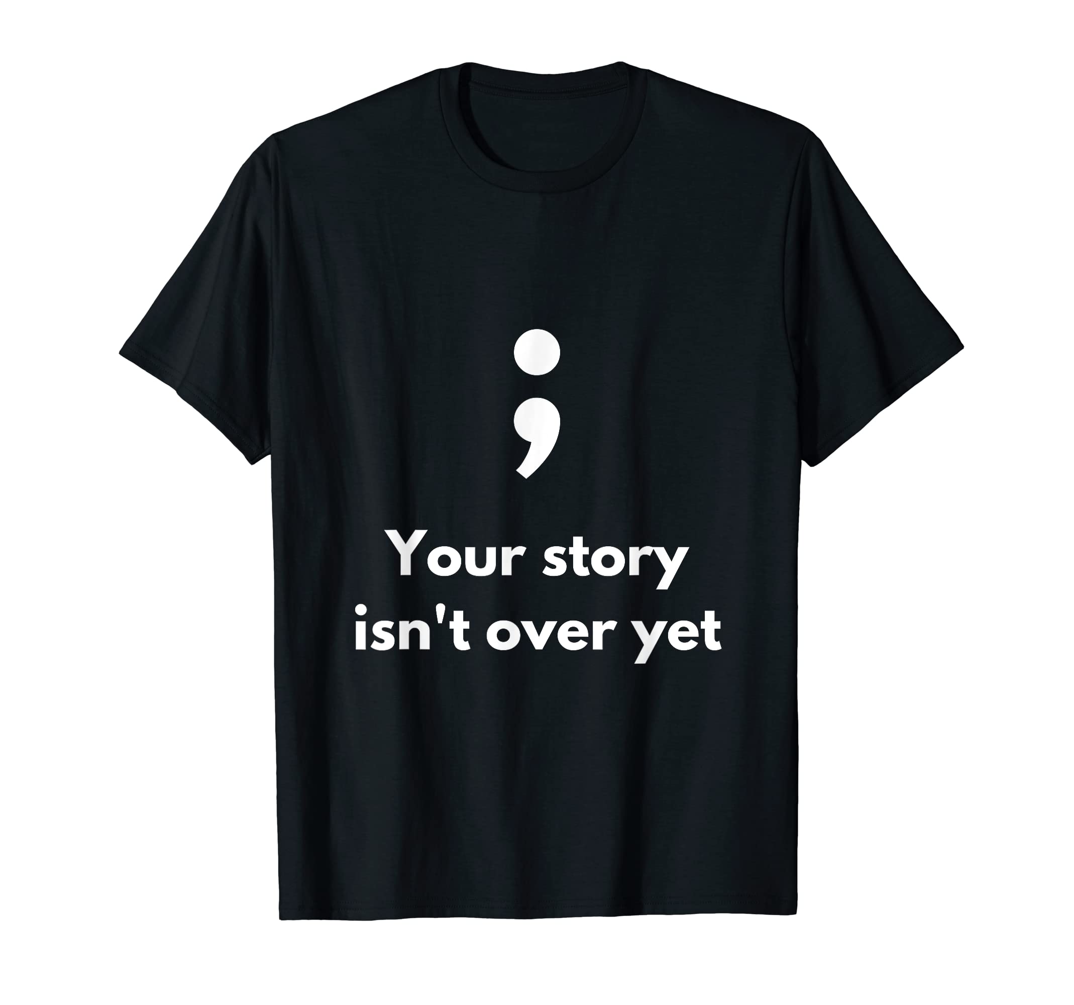 Its Okay Not To Be Okay Semicolon Mental T-Shirt - Novelty Apparel Unisex - T-Shirt, Sweatshirt, Hoodie