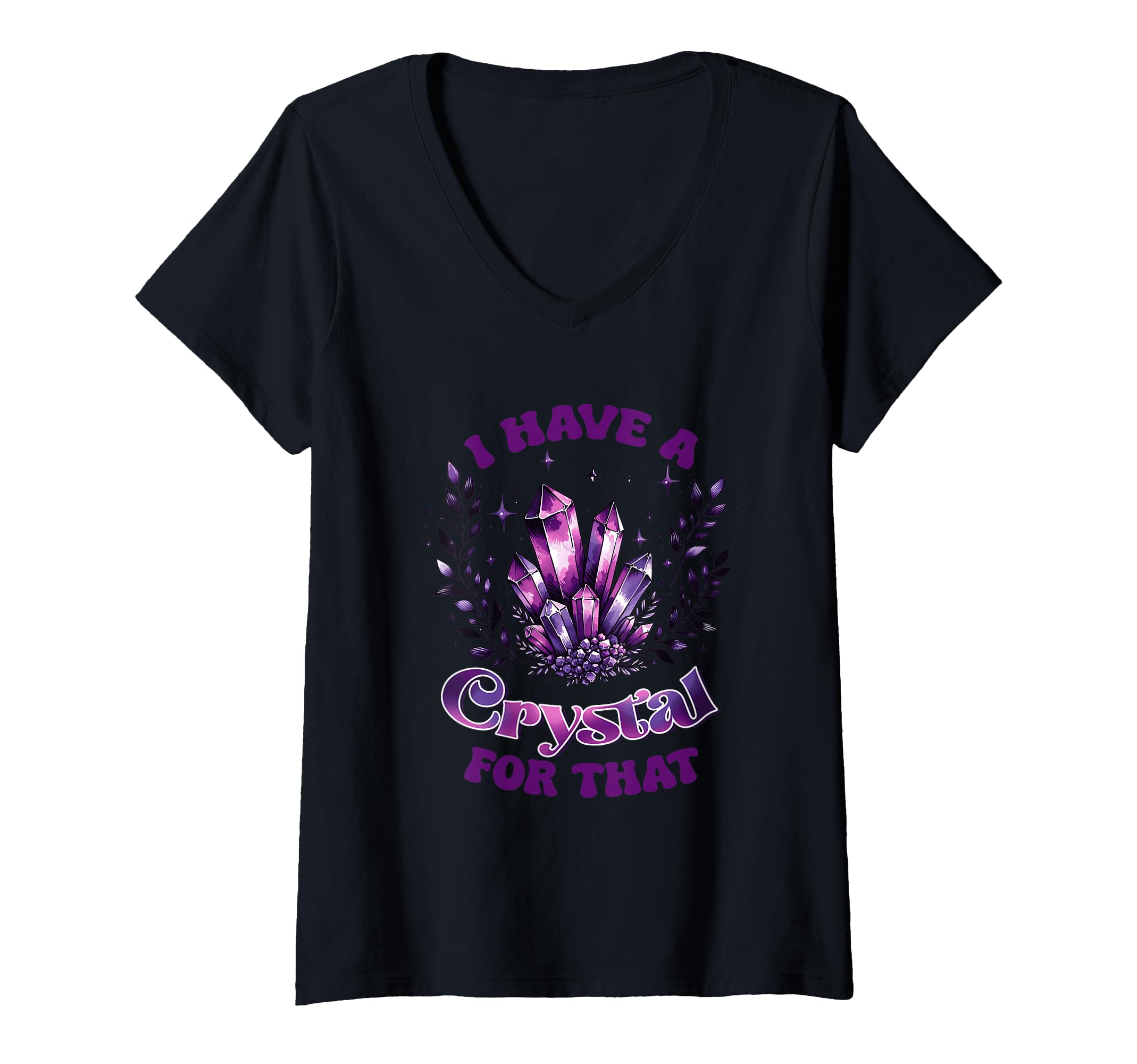 Womens I Have Crystal That Spiritual T-Shirt - Streetwear Style for Adults - T-Shirt, Sweatshirt, Hoodie