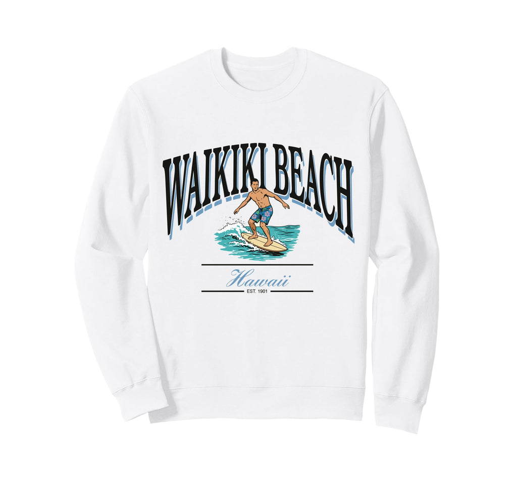 Waikiki Beach Hawaii Surfer Sweatshirt - Casual Everyday Wear for Adults - T-Shirt, Sweatshirt, Hoodie