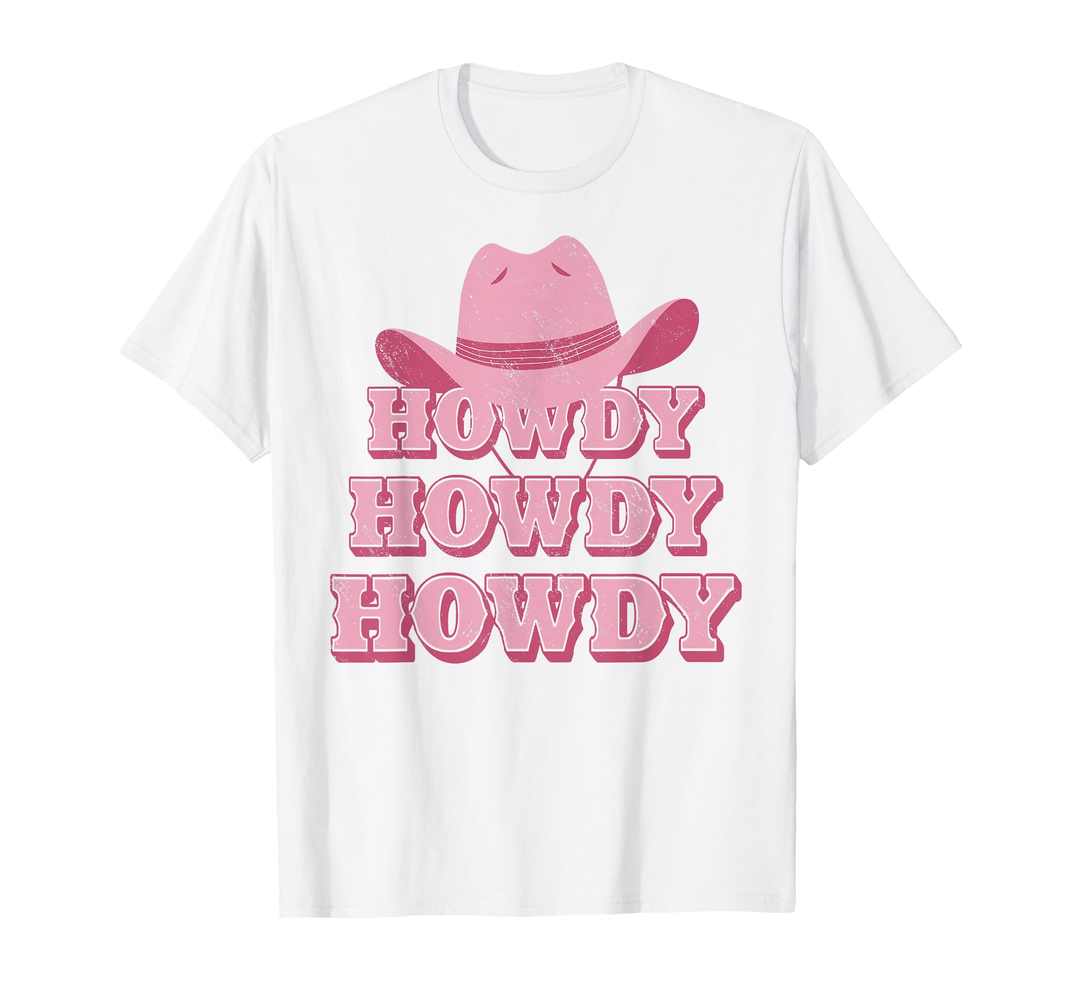 Howdy Southern Western Country Rodeo T-Shirt - Novelty Apparel Men Women - T-Shirt, Sweatshirt, Hoodie