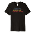 Happy Birthday Katherine T-Shirt - Minimalist Print for Adults - T-Shirt, Sweatshirt, Hoodie