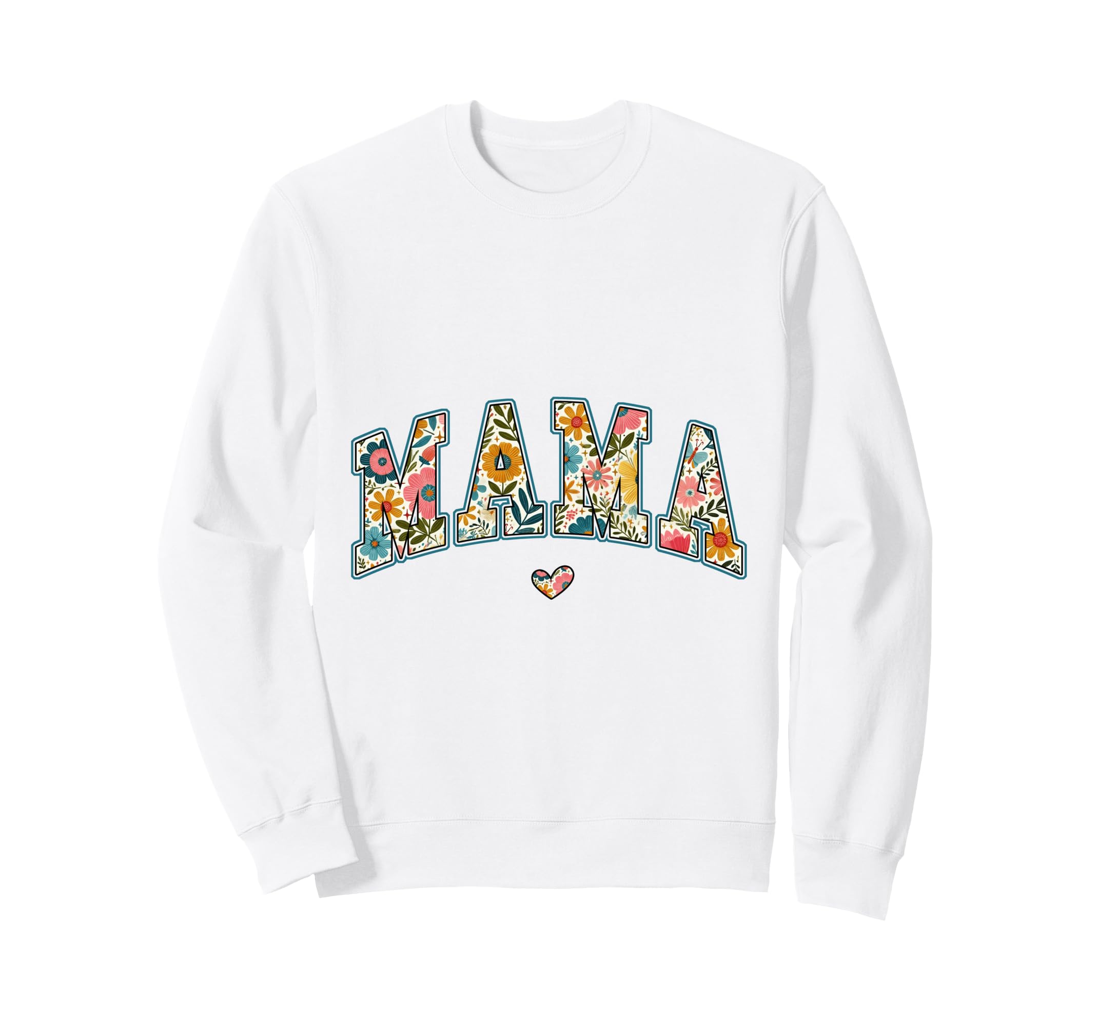 Mama Floral Heart Botanical Mother Sweatshirt - Minimalist Print Men Women - T-Shirt, Sweatshirt, Hoodie