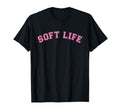 Soft Life Dont Stress Free Softlife T-Shirt - Custom Art Print for Adults - T-Shirt, Sweatshirt, Hoodie