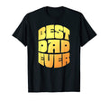 Best Dad Ever Seventies Typography Old T-Shirt - Trendy Graphic Men Women - T-Shirt, Sweatshirt, Hoodie