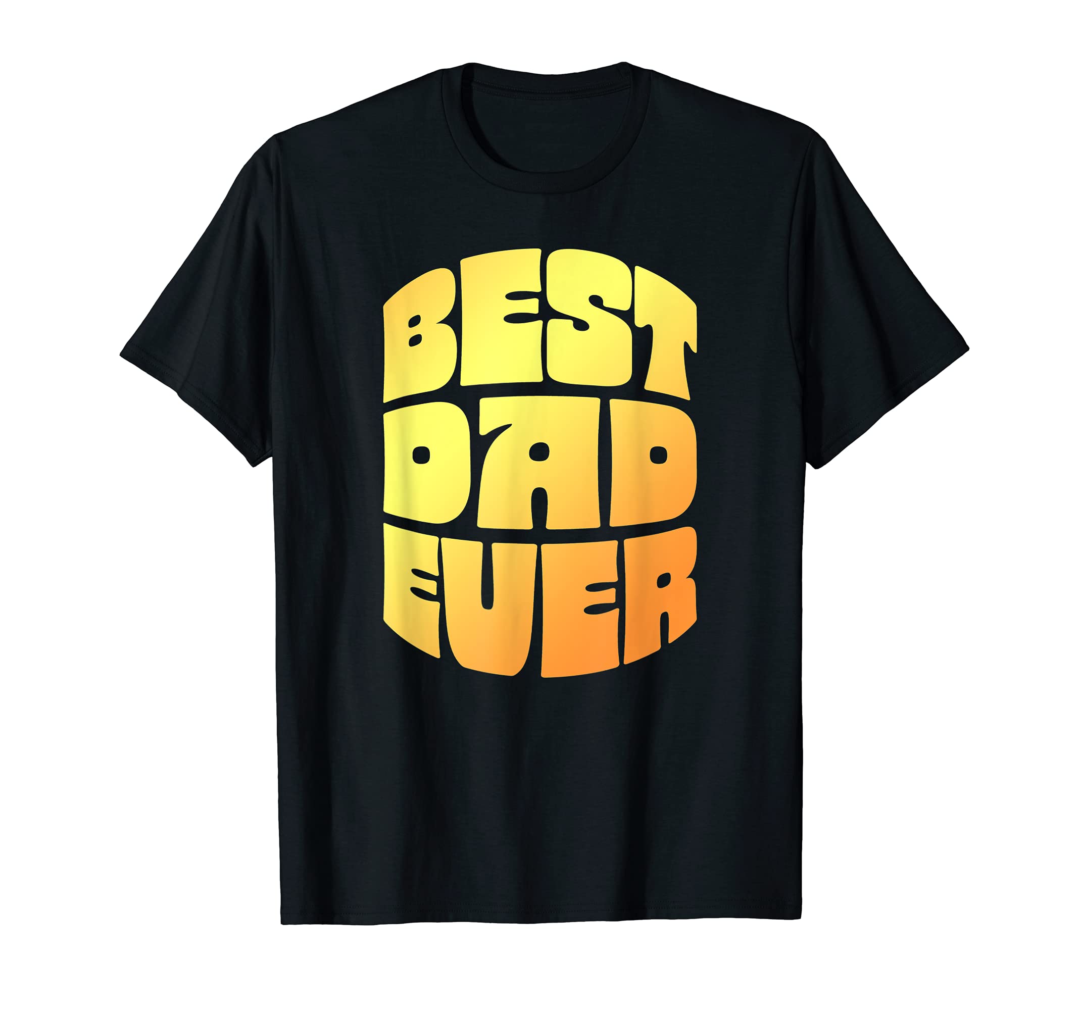 Best Dad Ever Seventies Typography Old T-Shirt - Trendy Graphic Men Women - T-Shirt, Sweatshirt, Hoodie