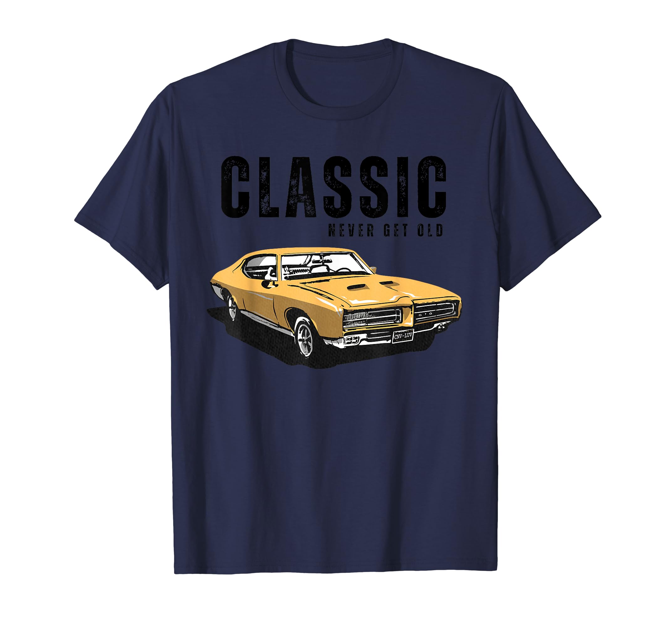 Never Get Old Funny Reto Car T-Shirt - Fun Novelty Design for Adults - T-Shirt, Sweatshirt, Hoodie