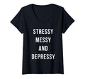 Womens Stressy Messy Depressy T-Shirt - Novelty Apparel for Adults - T-Shirt, Sweatshirt, Hoodie
