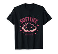 Soft Life Advocate Trendy Self T-Shirt - Casual Everyday Wear for Adults - T-Shirt, Sweatshirt, Hoodie