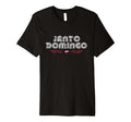 Santo Domingo Dominican Republic 70S T-Shirt - Trendy Graphic for Adults - T-Shirt, Sweatshirt, Hoodie