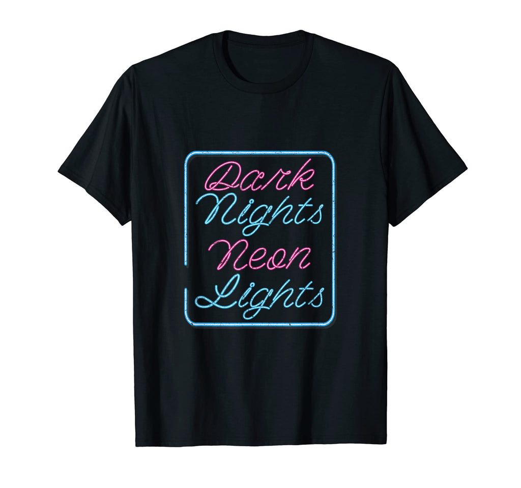 Synthwave Dark Nights Neon Lights T-Shirt - Custom Art Print for Adults - T-Shirt, Sweatshirt, Hoodie