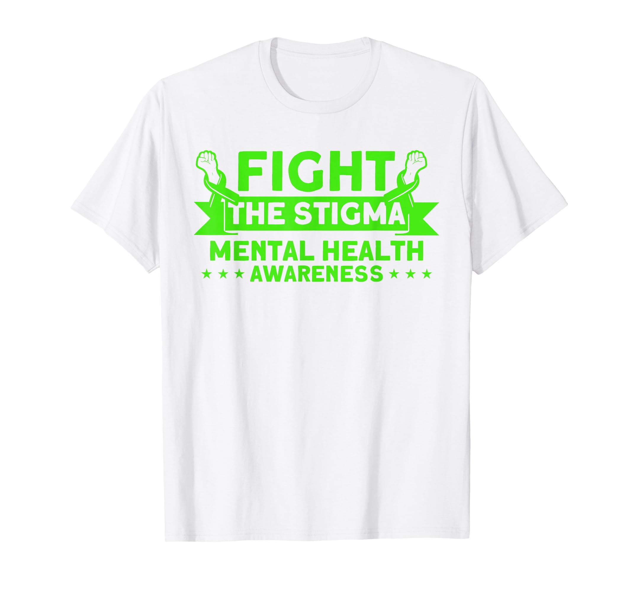 Mental Health Fight Stigma Mental T-Shirt - Trendy Graphic for Adults - T-Shirt, Sweatshirt, Hoodie