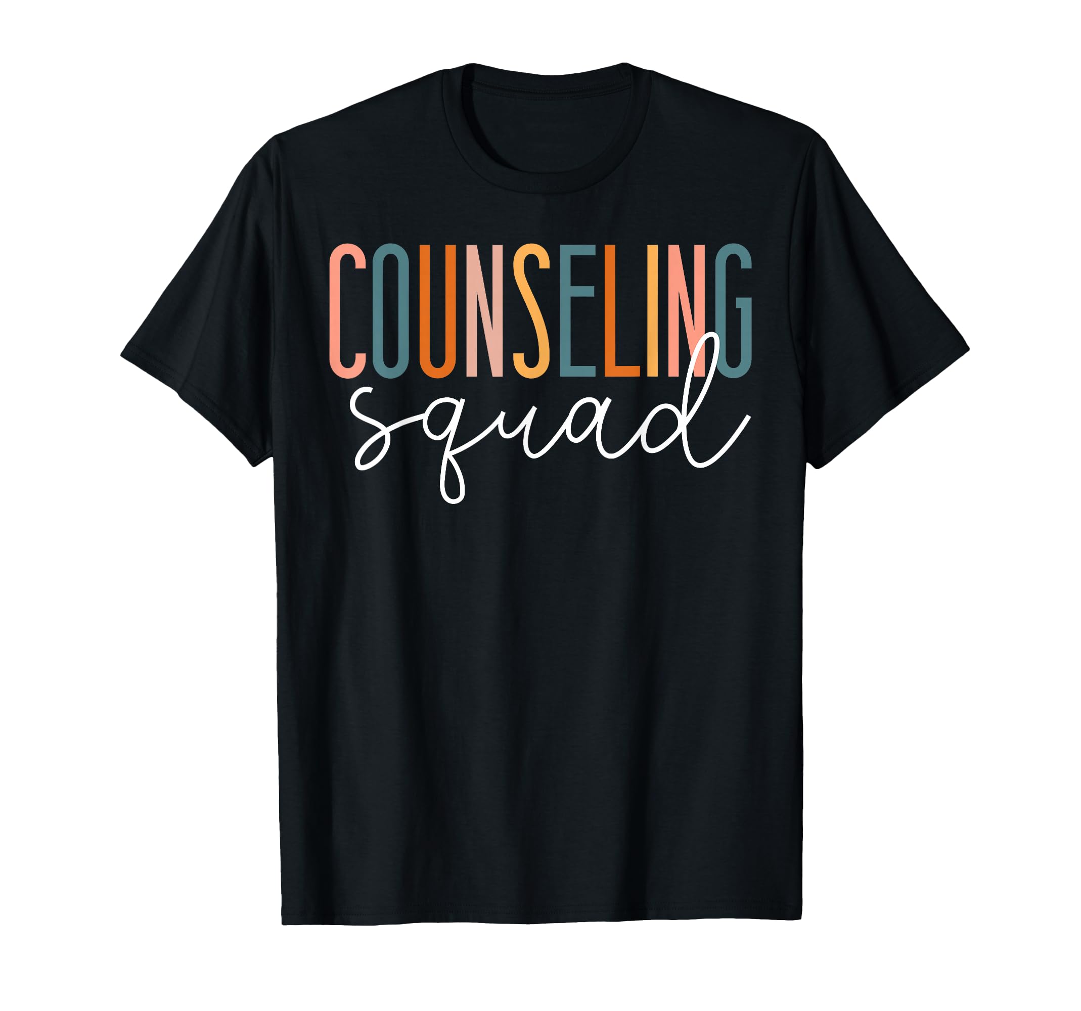School Counselor Counseling Squad T-Shirt - Novelty Apparel Men Women - T-Shirt, Sweatshirt, Hoodie