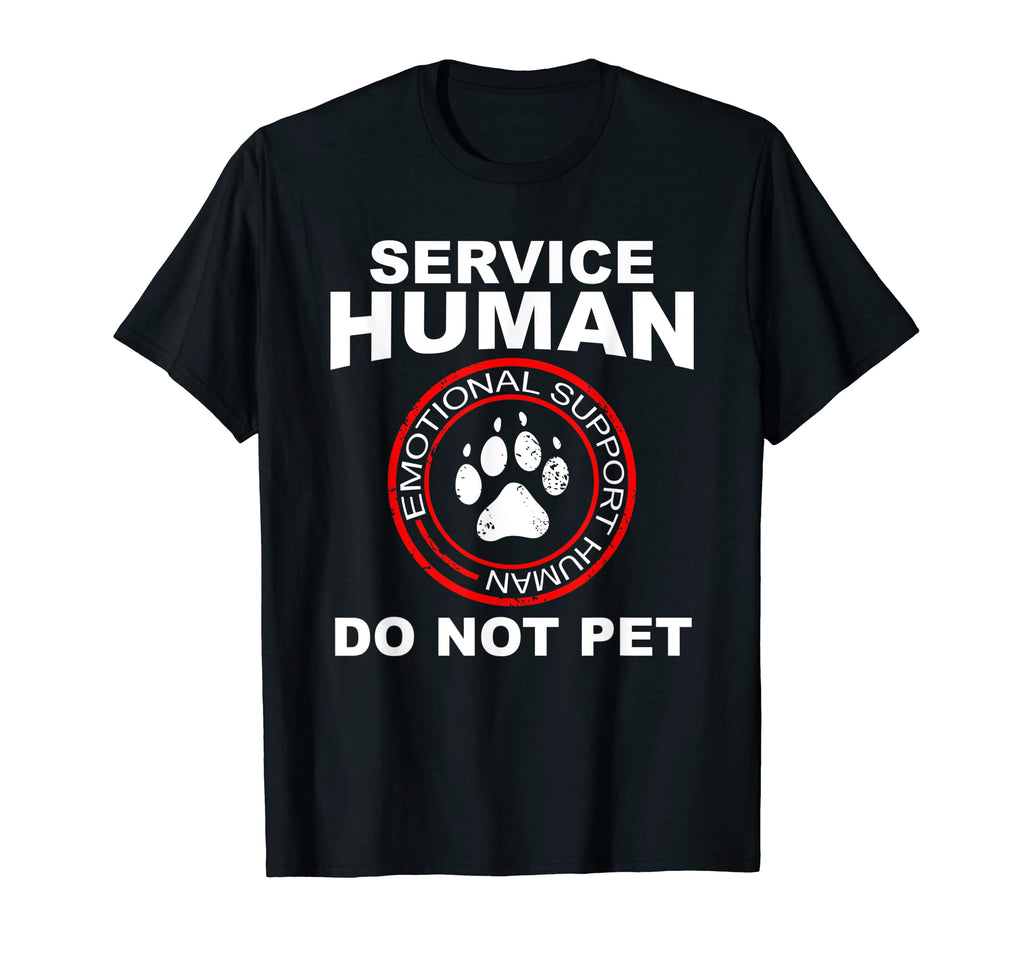 Service Human Funny Dog Owner T-Shirt - Minimalist Print Men Women - T-Shirt, Sweatshirt, Hoodie