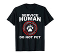 Service Human Funny Dog Owner T-Shirt - Minimalist Print Men Women - T-Shirt, Sweatshirt, Hoodie