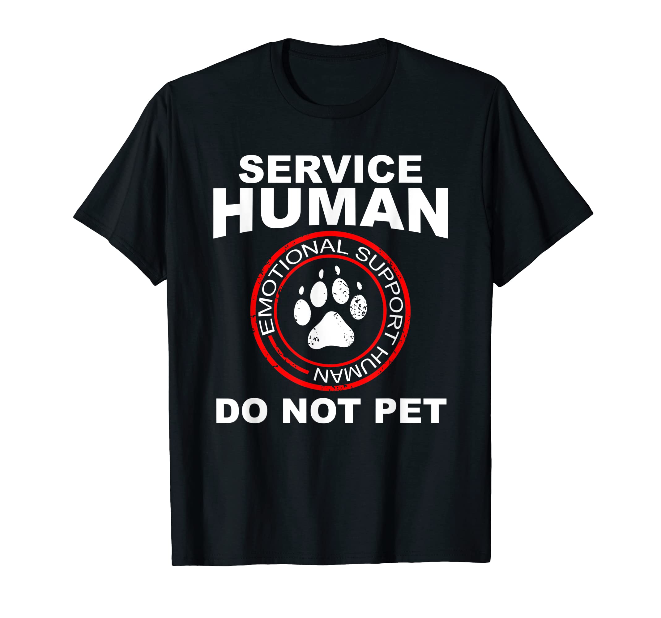 Service Human Funny Dog Owner T-Shirt - Minimalist Print Men Women - T-Shirt, Sweatshirt, Hoodie