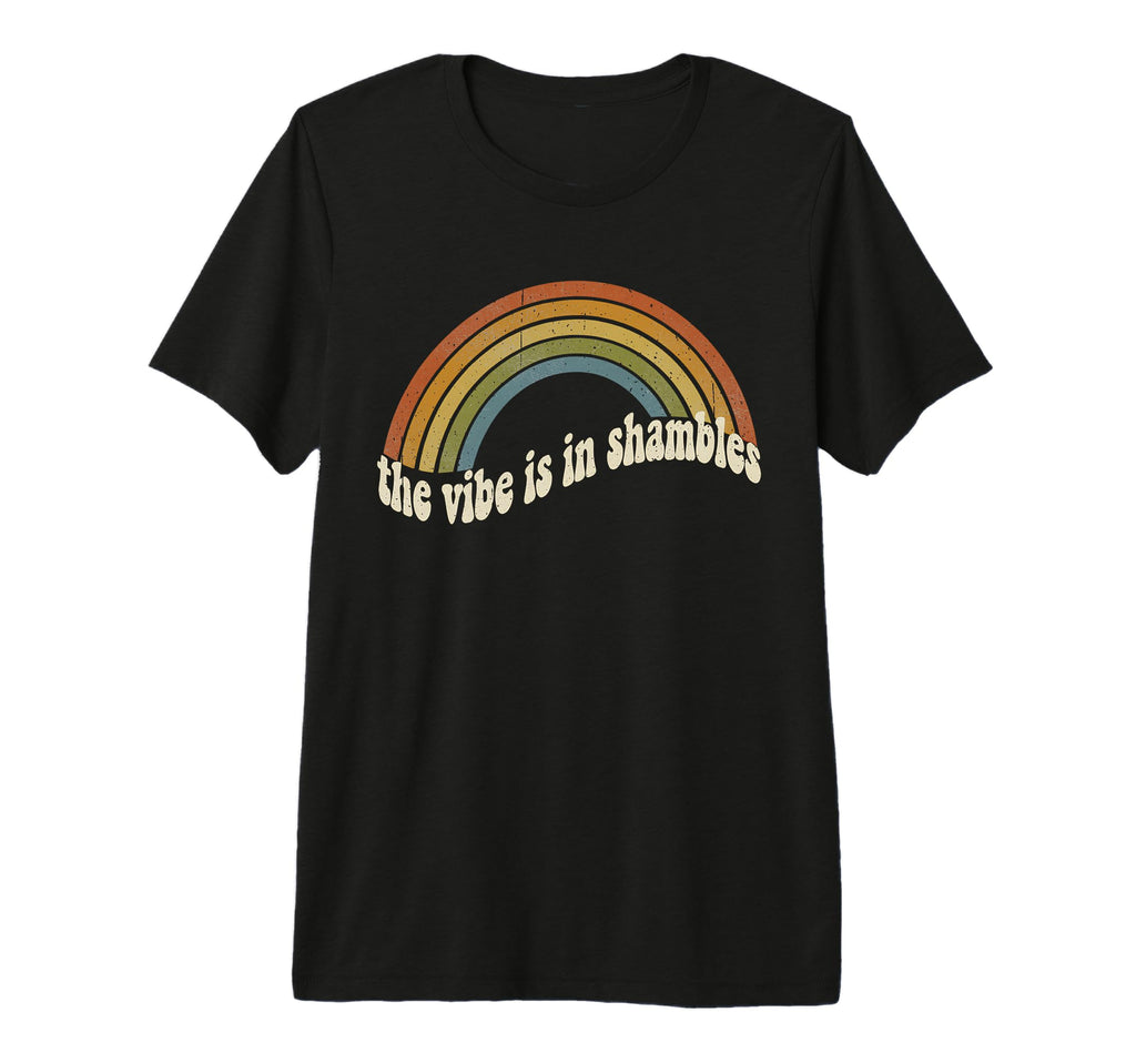 90S Vibe Is Shambles Funny Tri Blend T-Shirt - Streetwear Style for Adults - T-Shirt, Sweatshirt, Hoodie