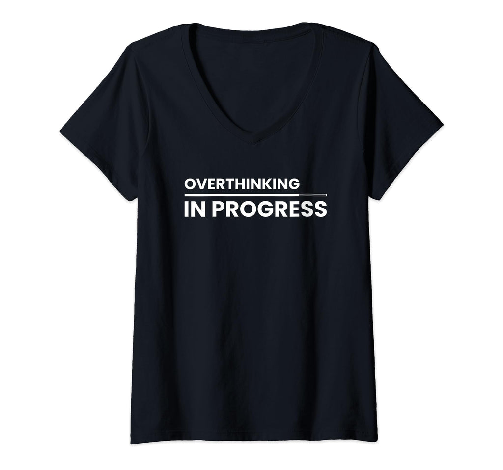 Womens Overthinking Progress Introvert T-Shirt - Novelty Apparel Unisex - T-Shirt, Sweatshirt, Hoodie