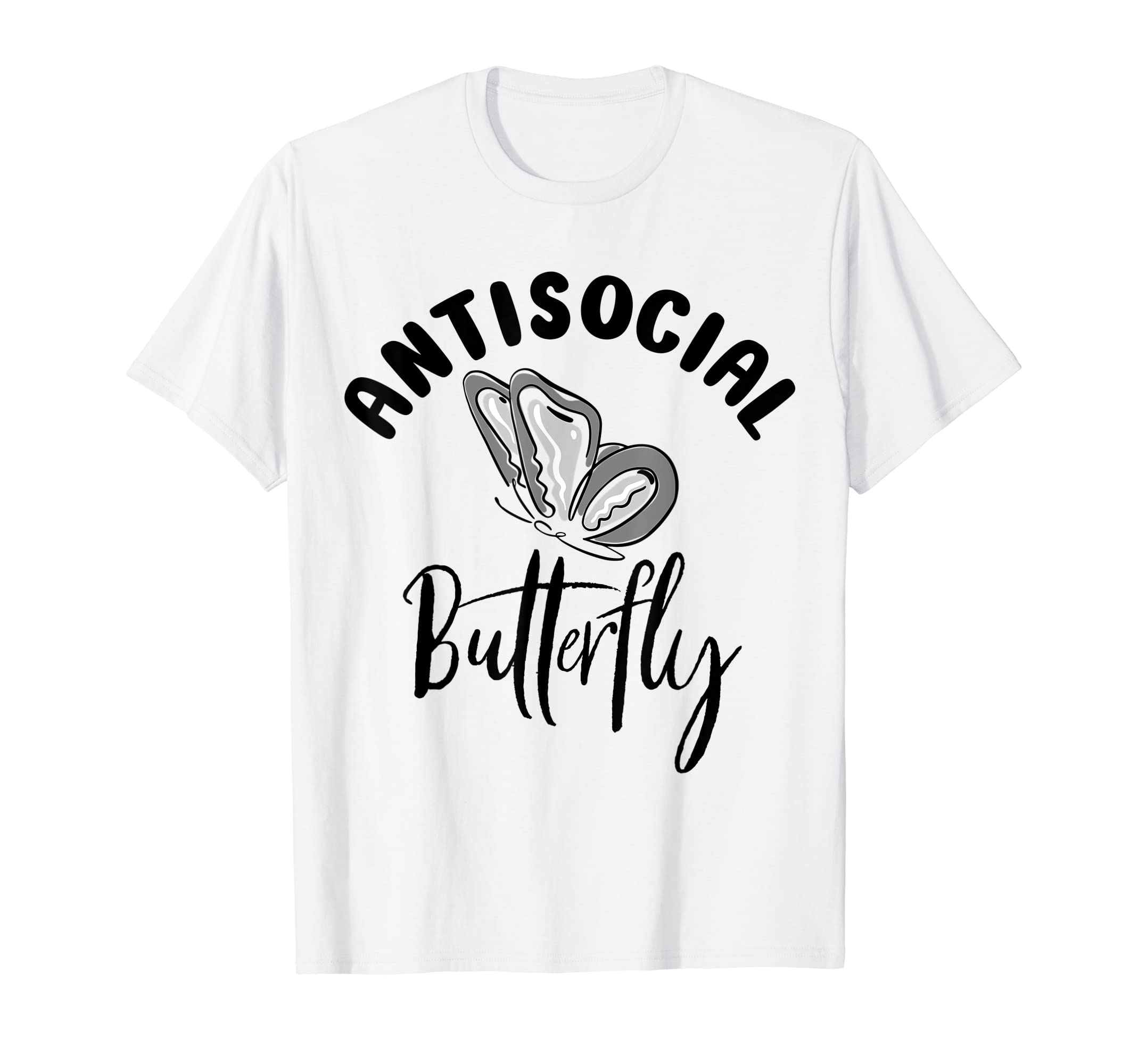 Antisocial Butterfly Antisocial T-Shirt - Casual Everyday Wear for Adults - T-Shirt, Sweatshirt, Hoodie