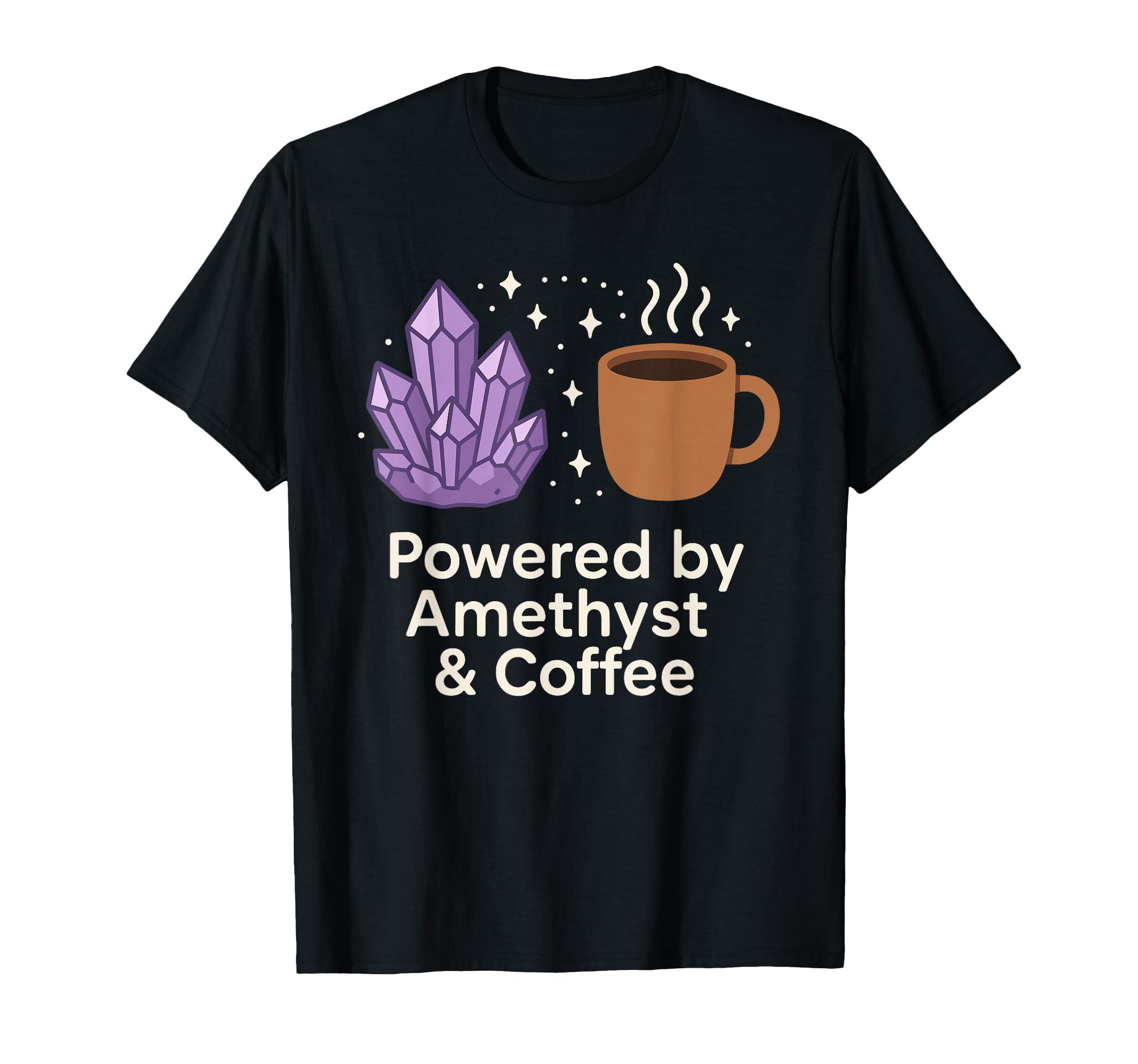 Amethyst Addict Healing Crystal T-Shirt - Casual Everyday Wear Unisex - T-Shirt, Sweatshirt, Hoodie