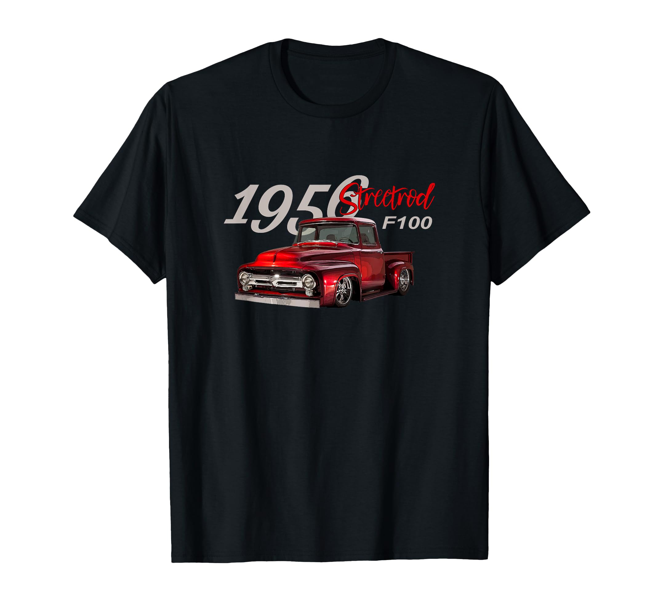 1956 F100 Streetrod Pickup Truck T-Shirt - Fun Novelty Design for Adults - T-Shirt, Sweatshirt, Hoodie