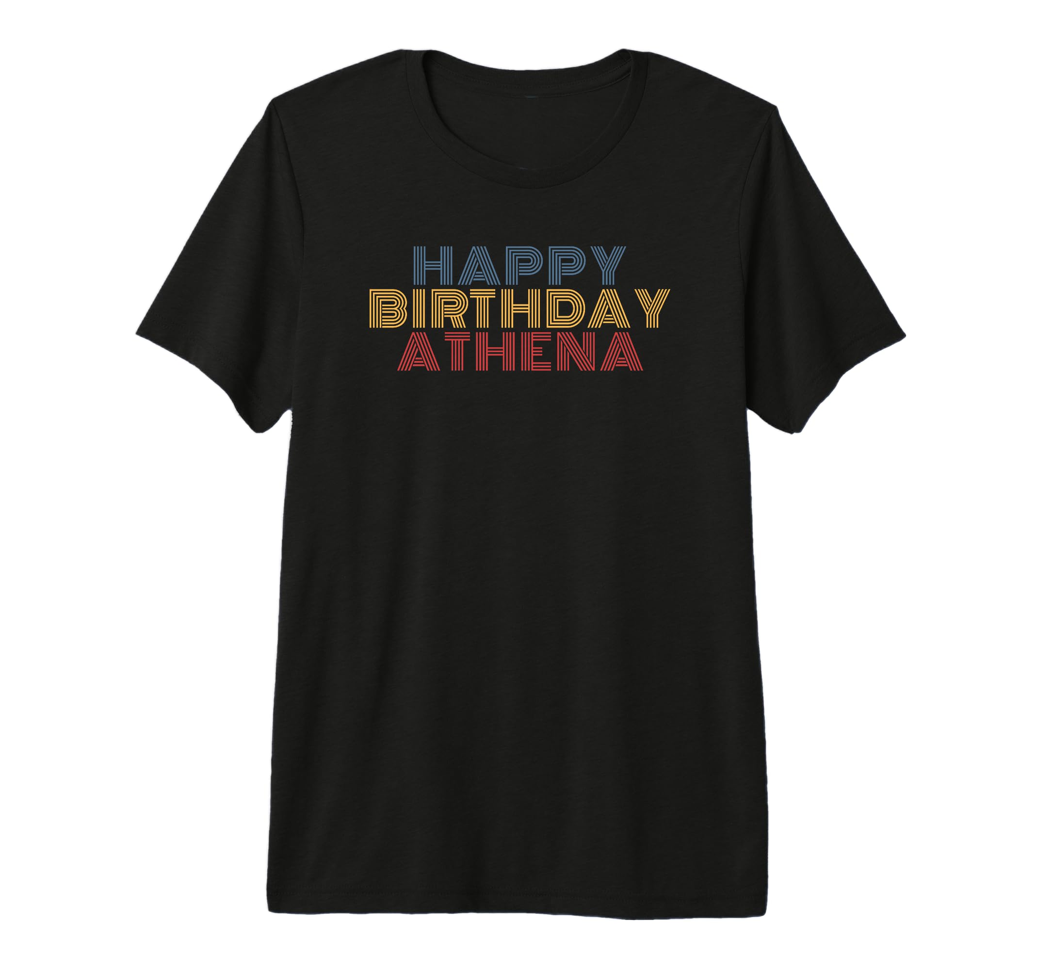Happy Birthday Athena Personalized Name T-Shirt - Trendy Graphic Unisex - T-Shirt, Sweatshirt, Hoodie