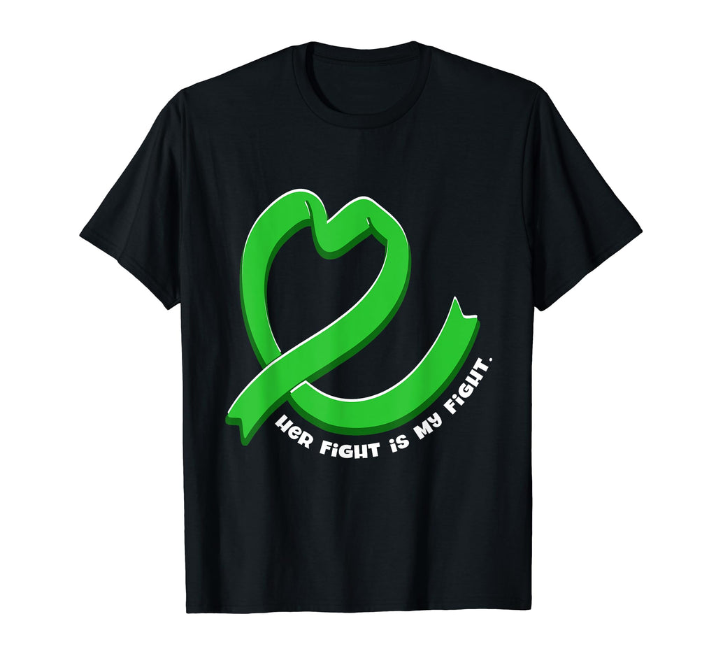 Her Fight Is My Fight Mental Health T-Shirt - Novelty Apparel Men Women - T-Shirt, Sweatshirt, Hoodie