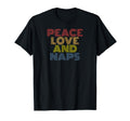 Peace Love Naps Typography Funny T-Shirt - Novelty Apparel Men Women - T-Shirt, Sweatshirt, Hoodie