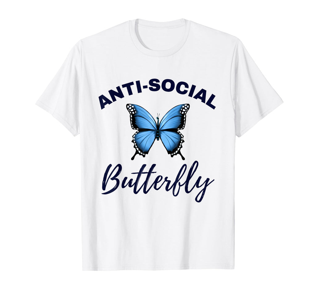 Anti Social Butterfly Funny T-Shirt - Aesthetic Graphic Men Women - T-Shirt, Sweatshirt, Hoodie