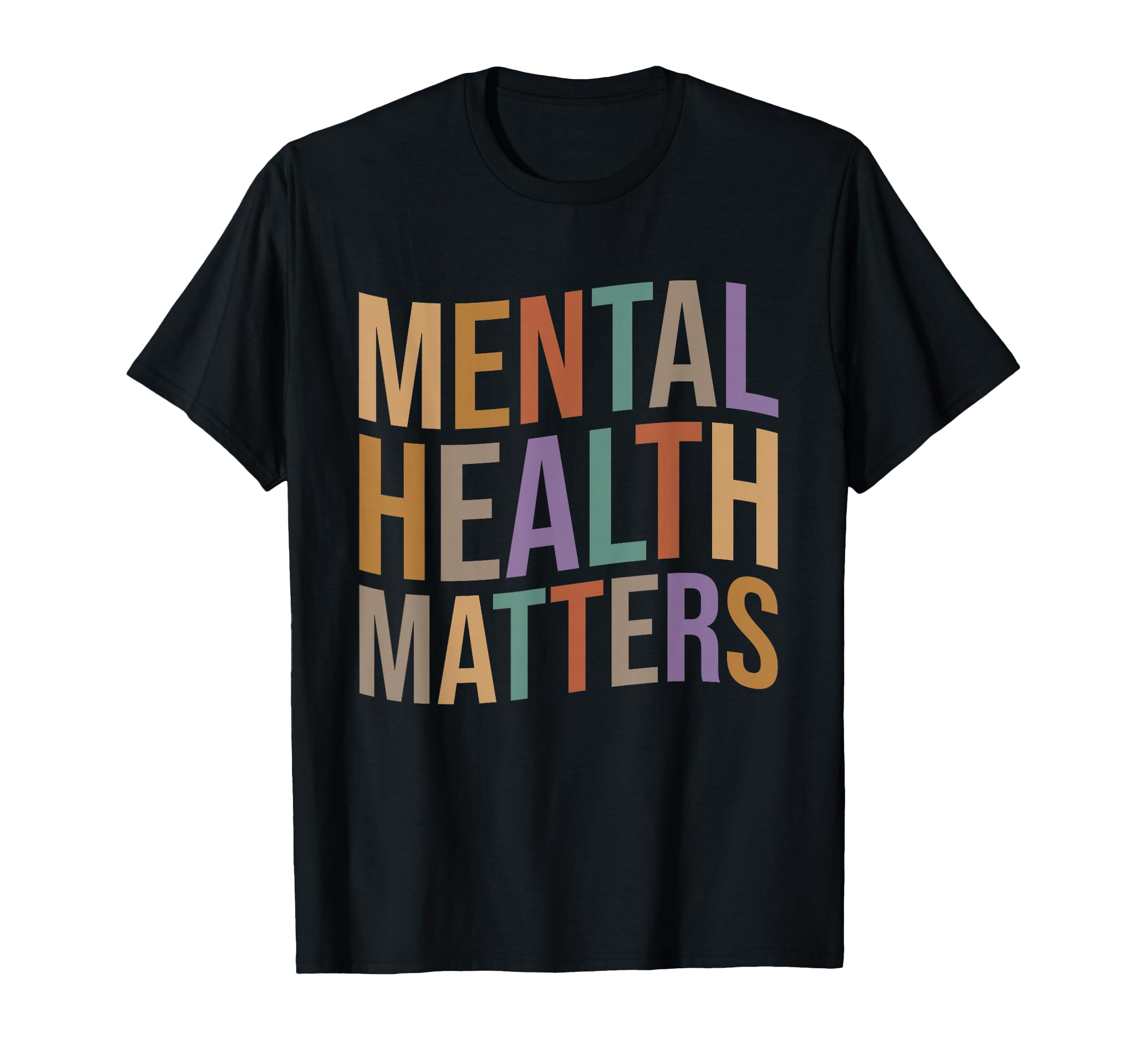 Mental Health Matters Mental Awareness Month T-Shirt - Graphic Print Unisex - T-Shirt, Sweatshirt, Hoodie