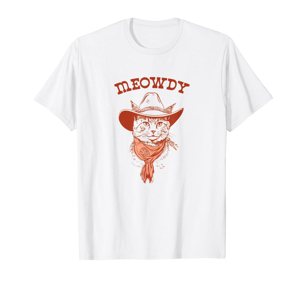 Meowdy Funny Country Music Cat T-Shirt - Streetwear Style for Adults - T-Shirt, Sweatshirt, Hoodie