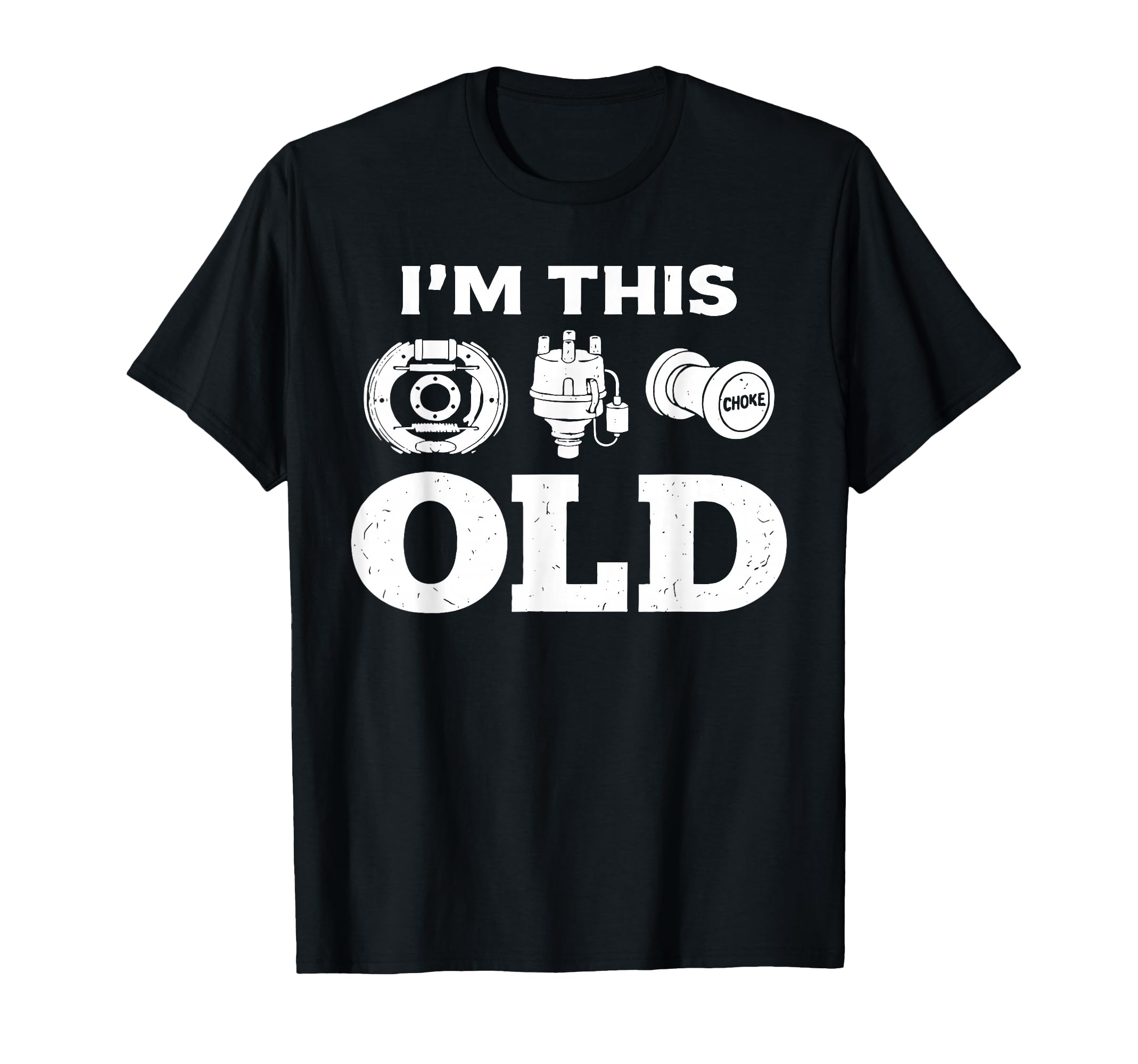 Im This Old Funny Car Parts Mechanic T-Shirt - Minimalist Print Men Women - T-Shirt, Sweatshirt, Hoodie