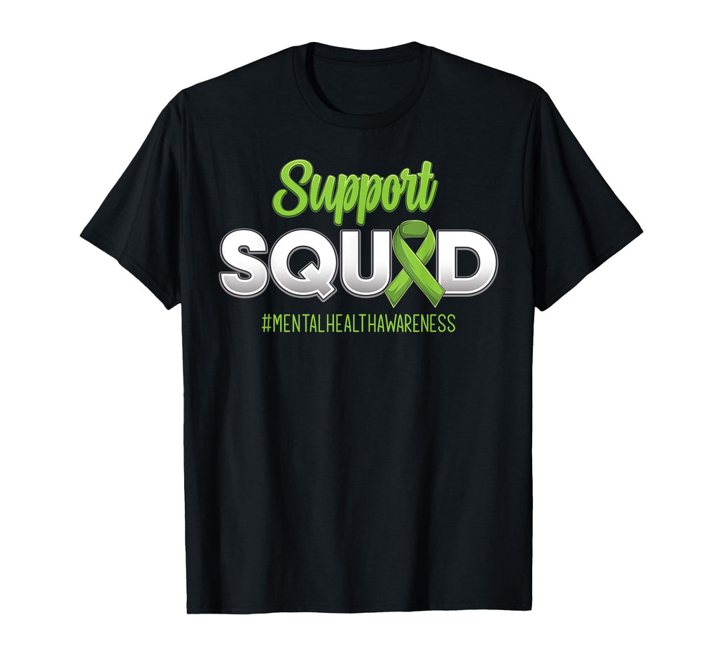 Support Squad Mental Health Awareness T-Shirt - Trendy Graphic Unisex - T-Shirt, Sweatshirt, Hoodie