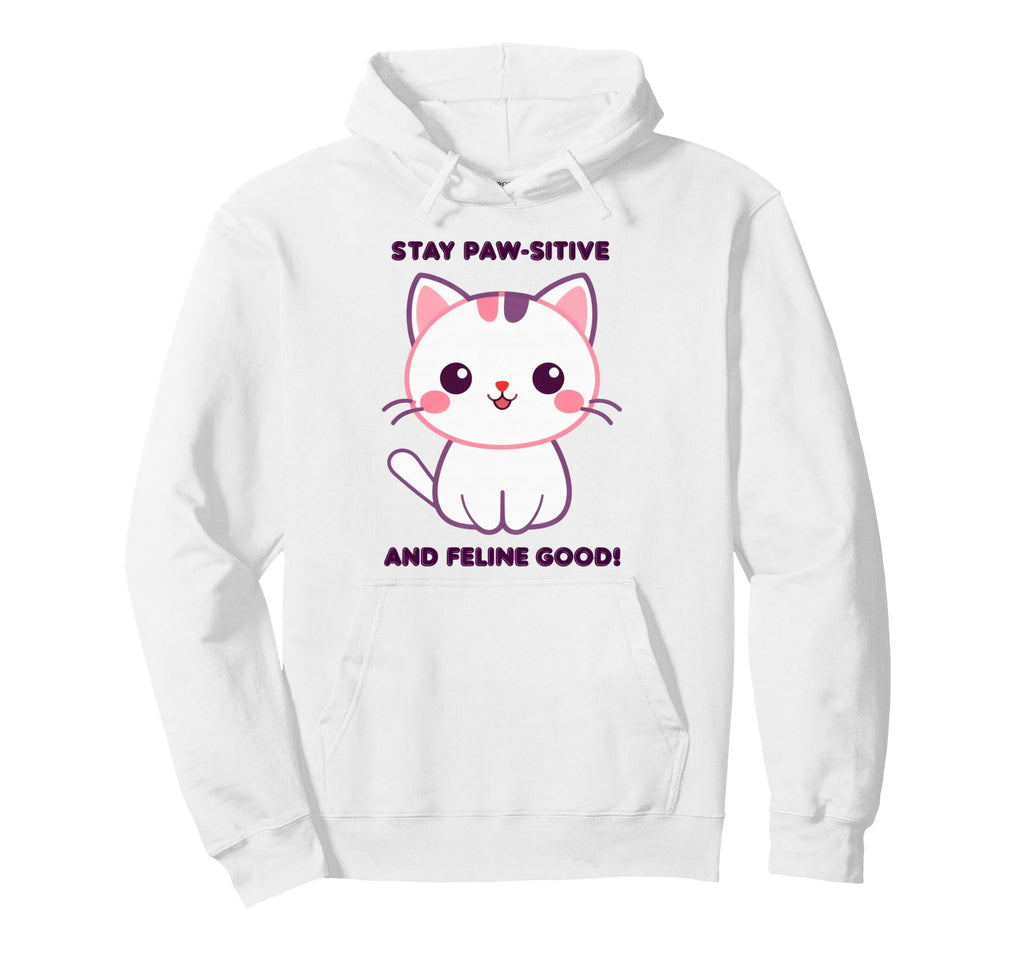 Stay Paw Sitive Kawaii Cat Mental Hoodie - Aesthetic Graphic Men Women - T-Shirt, Sweatshirt, Hoodie